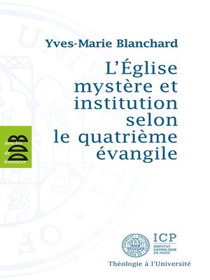 cover image of L'Eglise mystère et institution selon le quatrième évangile
